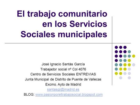 El trabajo comunitario en los Servicios Sociales municipales