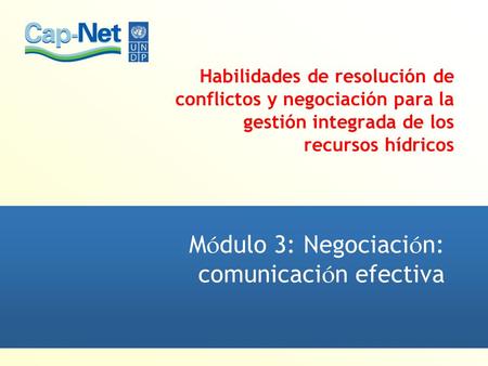 Módulo 3: Negociación: comunicación efectiva