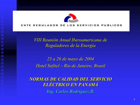 NORMAS DE CALIDAD DEL SERVICIO ELÉCTRICO EN PANAMÁ