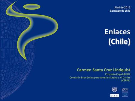 Enlaces (Chile) Carmen Santa Cruz Lindquist Proyecto