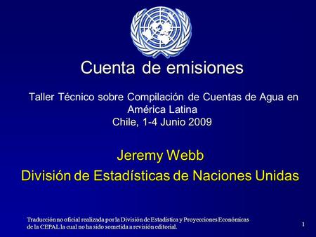 Jeremy Webb División de Estadísticas de Naciones Unidas