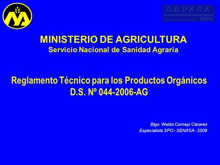 MINISTERIO DE AGRICULTURA