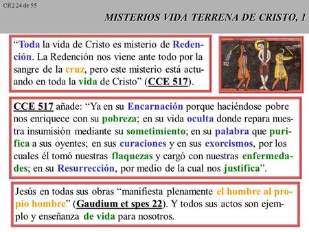 MISTERIOS VIDA TERRENA DE CRISTO, 1