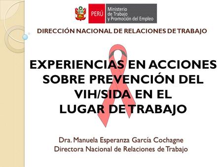 EXPERIENCIAS EN ACCIONES SOBRE PREVENCIÓN DEL VIH/SIDA EN EL