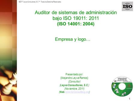 Auditor de sistemas de administración bajo ISO 19011: 2011