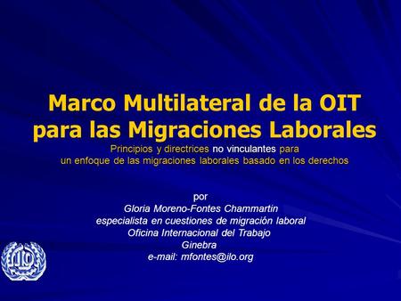 Marco Multilateral de la OIT para las Migraciones Laborales