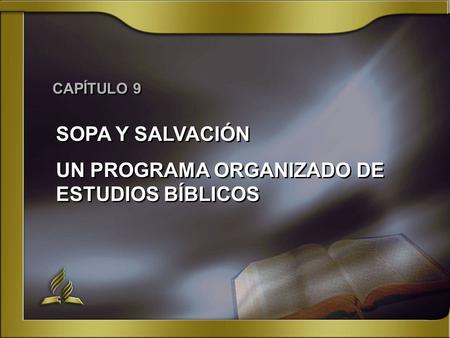 UN PROGRAMA ORGANIZADO DE ESTUDIOS BÍBLICOS