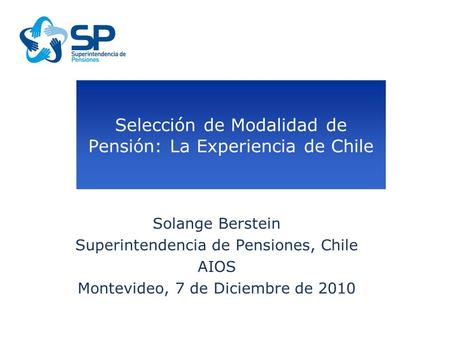 Selección de Modalidad de Pensión: La Experiencia de Chile