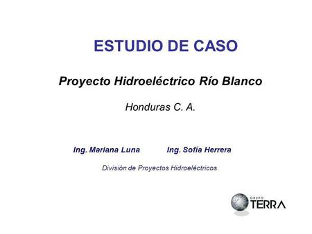 Proyecto Hidroeléctrico Río Blanco