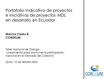 Portafolio Indicativo de proyectos e iniciativas de proyectos MDL