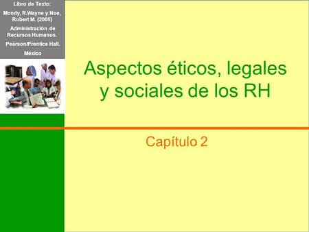 Aspectos éticos, legales y sociales de los RH