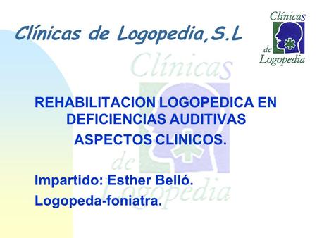 Clínicas de Logopedia,S.L