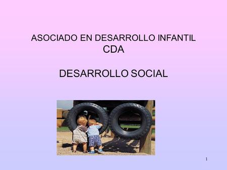 1 ASOCIADO EN DESARROLLO INFANTIL CDA DESARROLLO SOCIAL.