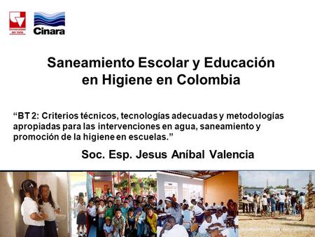 Saneamiento Escolar y Educación en Higiene en Colombia