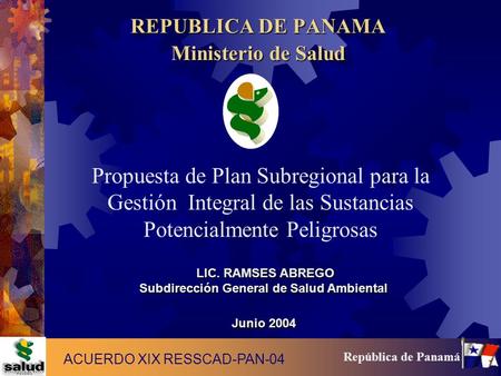 REPUBLICA DE PANAMA Ministerio de Salud