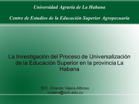DrC. Orlando Valera Alfonso