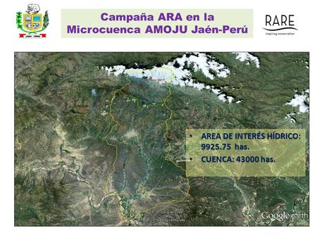 Campaña ARA en la Microcuenca AMOJU Jaén-Perú