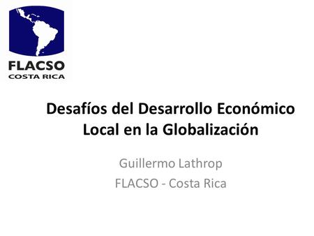 Desafíos del Desarrollo Económico Local en la Globalización