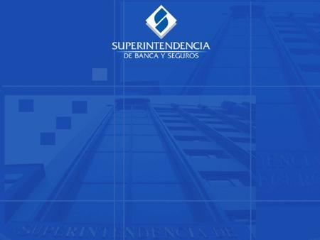 SUPERVISION CONSOLIDADA EXPERIENCIA PERUANA