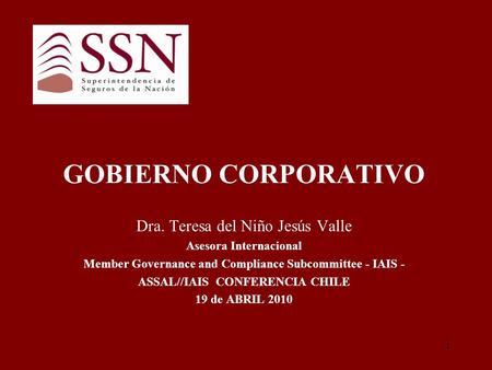 GOBIERNO CORPORATIVO Dra. Teresa del Niño Jesús Valle