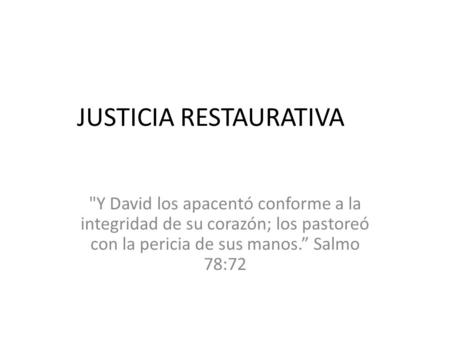 JUSTICIA RESTAURATIVA