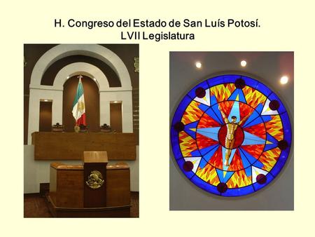 H. Congreso del Estado de San Luís Potosí. LVII Legislatura.