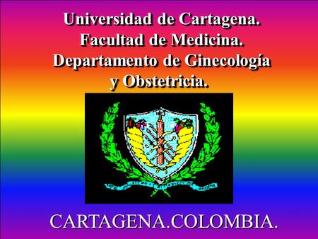 Universidad de Cartagena. Departamento de Ginecología