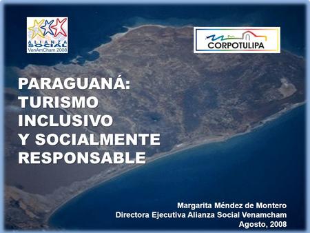 PARAGUANÁ: TURISMO INCLUSIVO Y SOCIALMENTE RESPONSABLE