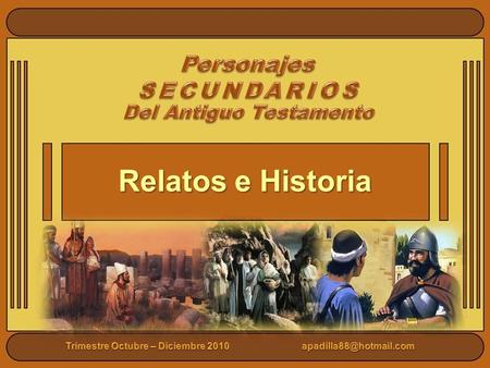 Relatos e Historia Personajes SECUNDARIOS Del Antiguo Testamento