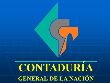 CONTADURÍA GENERAL DE LA NACIÓN.