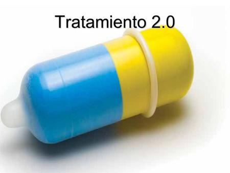 Tratamiento 2.0. Crear mejores fármacos y diagnóstico Tratamiento como prevención Disminuir el costo de los tratamientos Mejorar el acceso a las pruebas.