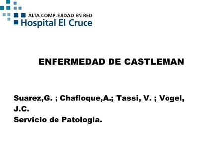 ENFERMEDAD DE CASTLEMAN