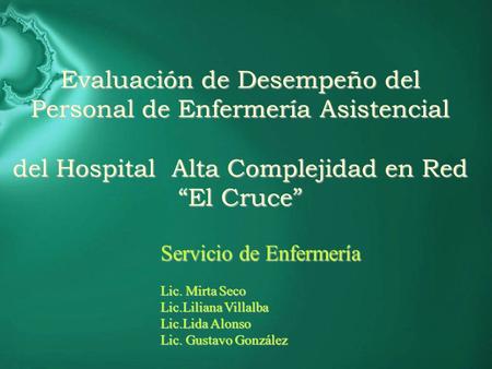 Evaluación de Desempeño del Personal de Enfermería Asistencial