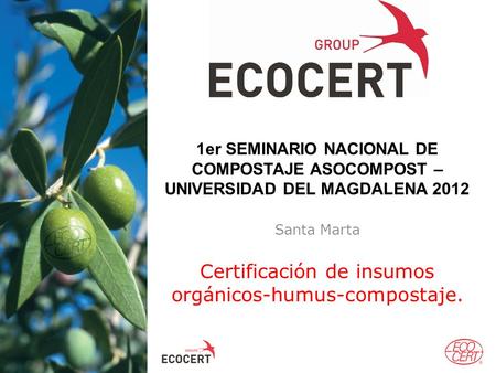 Certificación de insumos orgánicos-humus-compostaje.