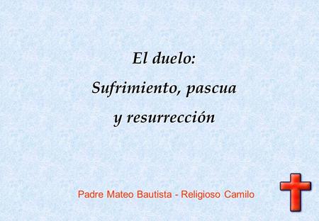 Padre Mateo Bautista - Religioso Camilo