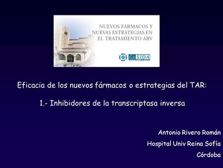 Antonio Rivero Román Hospital Univ Reina Sofía Córdoba