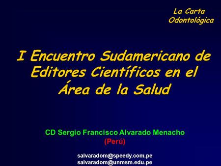 CD Sergio Francisco Alvarado Menacho
