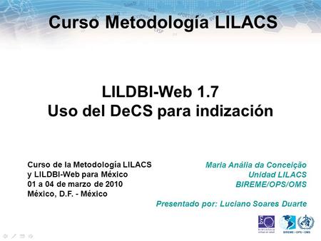 LILDBI-Web 1.7 Uso del DeCS para indización