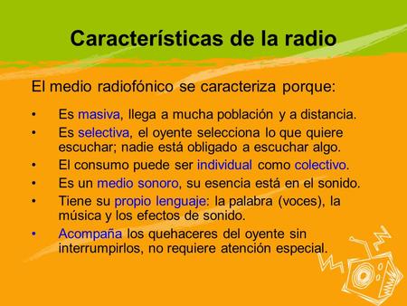 Características de la radio