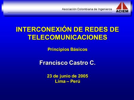 INTERCONEXIÓN DE REDES DE TELECOMUNICACIONES