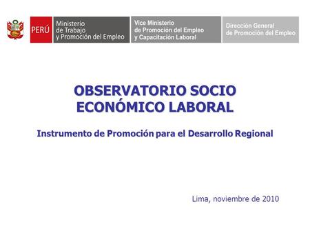 OBSERVATORIO SOCIO ECONÓMICO LABORAL