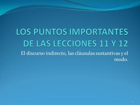 LOS PUNTOS IMPORTANTES DE LAS LECCIONES 11 Y 12