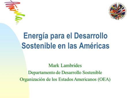 Energía para el Desarrollo Sostenible en las Américas