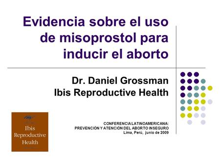 Evidencia sobre el uso de misoprostol para inducir el aborto