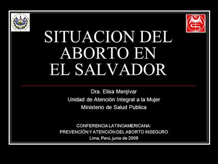SITUACION DEL ABORTO EN EL SALVADOR