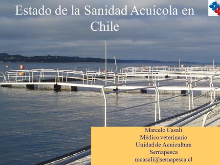 Estado de la Sanidad Acuícola en Chile