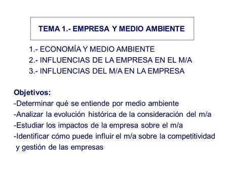 TEMA 1.- EMPRESA Y MEDIO AMBIENTE