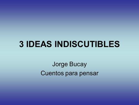 Jorge Bucay Cuentos para pensar