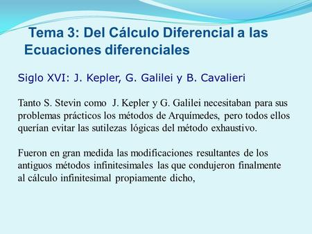 Tema 3: Del Cálculo Diferencial a las Ecuaciones diferenciales