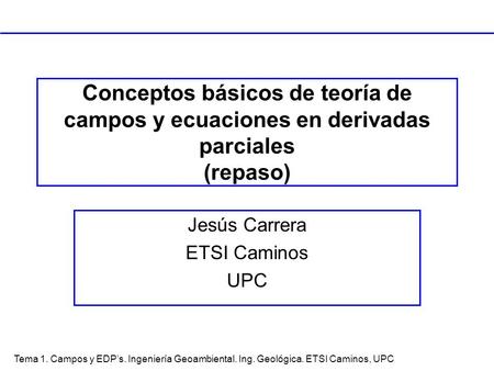 Jesús Carrera ETSI Caminos UPC